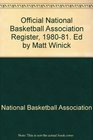 Official National Basketball Association Register 198081 Ed by Matt Winick