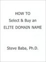 How to Select  Buy an Elite Domain Name