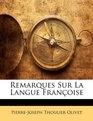 Remarques Sur La Langue Franoise