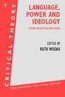 Language Power and Ideology Studies in Political Discourse