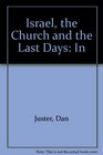 Israel the Church and the Last Days