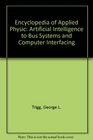 Encyclopedia of Applied Physic Artificial Intelligence to Bus Systems and Computer Interfacing