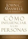 Cmo influenciar a las personas Hz una diferencia en tu mundo