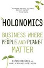 Holonomics Business Where People and Planet Matter