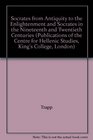 Socrates from Antiquity to the Enlightenment and Socrates in the Nineteenth and Twentieth Centuries