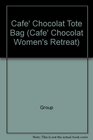 Cafe' Chocolat Tote Bag