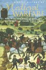 A Brief History of Medieval Warfare