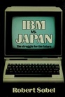IBM Vs Japan The Struggle for the Future