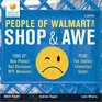People of Walmart Shop and Awe