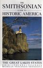 The Smithsonian Guide to Historic America The Great Lakes States