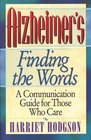 Alzheimer's Finding the Words