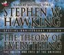 The Theory of Everything The Origin and Fate of the Universe