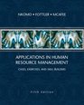 Applications in Human Resource Management  Cases Exercises and Skill Builders
