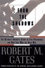 From the Shadows  The Ultimate Insider's Story of Five Presidents and How They Won the Cold War