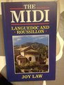 The Midi Languedoc and Roussillon