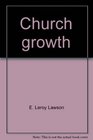 Church growth Everybody's business