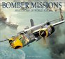 Bomber Missions Aviation Art of World War II