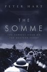 The Somme The Darkest Hour on the Western Front