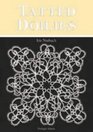 Tatted Doilies