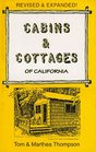 Cabins and Cottages of California