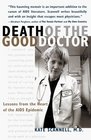 Death of the Good Doctor Lessons from the Heart of the AIDS Epidemic