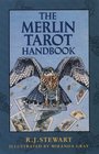 The Complete Merlin Tarot Images Insight and Wisdom from the Age of Merlin