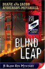 Blind Leap A Blind Eye Mystery