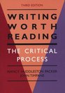 Writing Worth Reading  The Critical Process