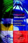 A World of Difference Comparing Learners Across Europe