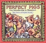 Perfect Pigs An Introduction to Manners