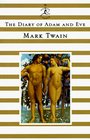 The Diary of Adam and Eve (Modern Library Minis)