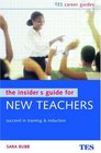 The Insider's Guide for New Teachers Succeed in Training and Induction