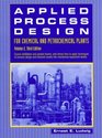 Applied Process Design for Chemical and Petrochemical Plants Volume 2 3rd Edition