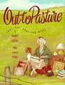 Out to Pasture: But Not over the Hill (Fairacres, Bk 1)