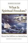 What Is Spiritual Freedom? (Mahanta Transcripts, Bk 11)