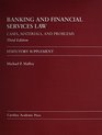 Banking and Financial Services Law Cases Materials and Problems