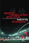 Sport Revolution and the Beijing Olympics