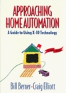 Approaching Home Automation