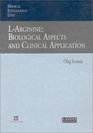 LArginine Biological Aspects and Clinical Application