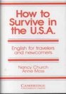 How to Survive in the USA  English for Travelers and Newcomers