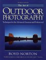 The Art of Outdoor Photography
