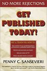 Get Published Today No More Rejections