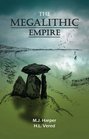 The Megalithic Empire