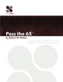 Pass The 65 A Plain English Explanation To Help You Pass The Series 65 Exam