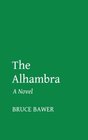 The Alhambra A Novel