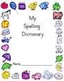 My Spelling Dictionary