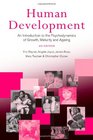 Human Development An Introduction to the Psychodynamics of Growth Maturity And Ageing