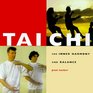 Tai Chi For Inner Harmony and Balance