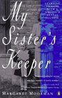 My Sister's Keeper Learning to Cope With a Sibling's Mental Illness