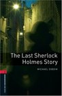 The Last Sherlock Holmes Story Stage 3